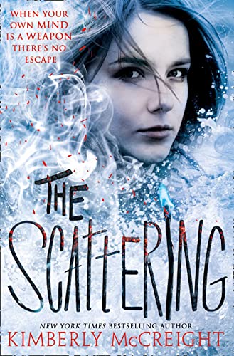 The Scattering (The Outliers, Band 2)