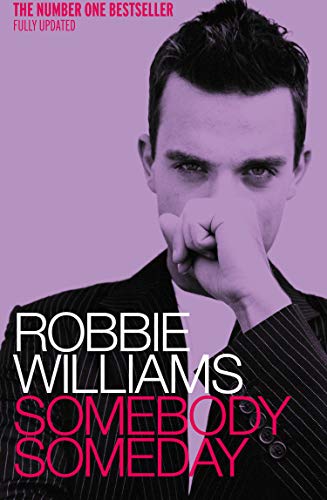 Robbie Williams: Somebody Someday von Random House (UK)