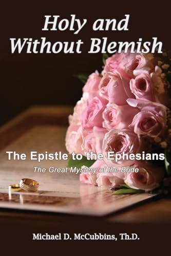 Holy and Without Blemish von Faithful Life Publishers