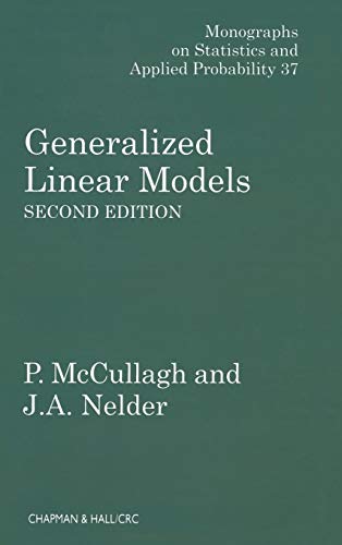 Generalized Linear Models (Monographs on Statistics & Applied Probability, Band 37)