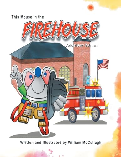 This Mouse In The Firehouse von Primix Publishing