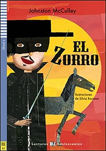 ElZorro-2012: El Zorro + downloadable audio