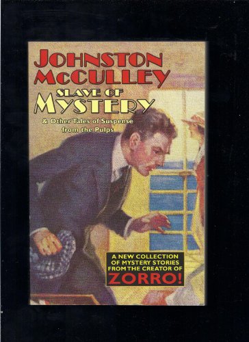 Slave of Mystery and Other Tales of Suspense from the Pulps von Wildside Press