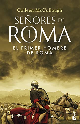 El primer hombre de Roma: SEÑORES DE ROMA I (Novela histórica, Band 1)