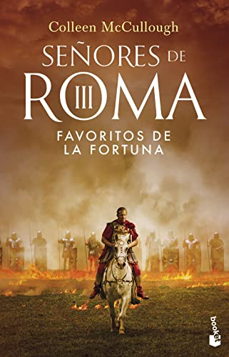 Favoritos de la fortuna: SEÑORES DE ROMA III (Novela histórica, Band 3)