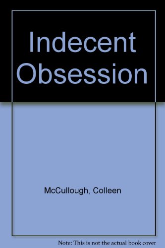 Indecent Obsession