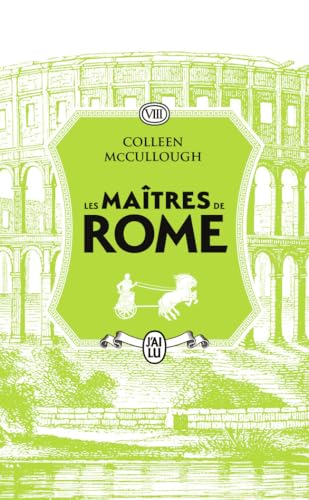 Les maîtres de Rome: César Imperator (8) von J'AI LU