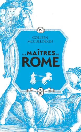 Les maîtres de Rome: La Colère de Spartacus (4) von J'AI LU