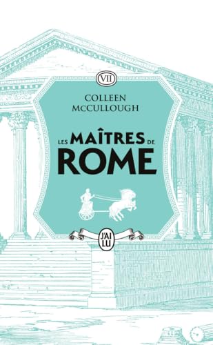 Les maîtres de Rome: La Conquête gauloise (7) von J'AI LU