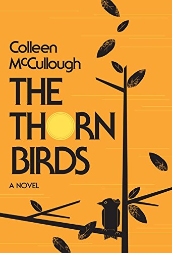 The Thorn Birds: A Novel von William Morrow