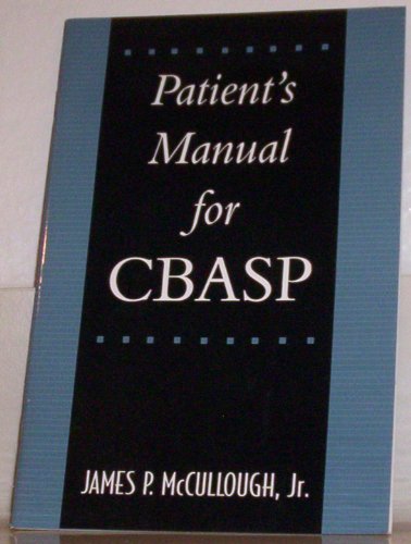 Patient's Manual for CBASP von Guilford Publications