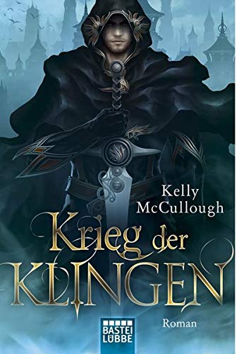 Krieg der Klingen: Roman (Königsmörder, Band 3)