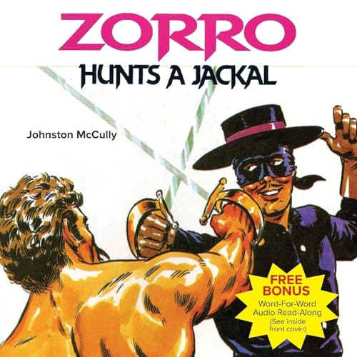 Zorro Hunts a Jackal Zorro Hunts a Jackal von Peter Pan Press