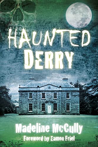 Haunted Derry von The History Press