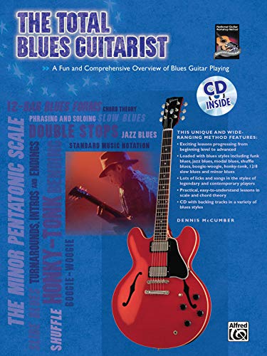 The Total Blues Guitarist (Total Series): A Fun and Comprehensive Overview of Blues Guitar Playing (incl. CD) (Total Guitarist) von Alfred Music