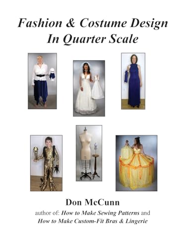 Fashion & Costume Design in Quarter Scale