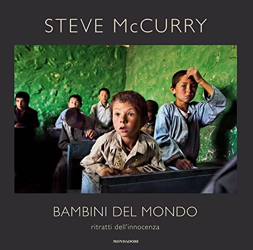 Bambini del mondo. Ritratti dell'innocenza. Ediz. illustrata (Rizzoli Illustrati)