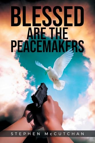 BLESSED ARE THE PEACEMAKERS von Primix Publishing