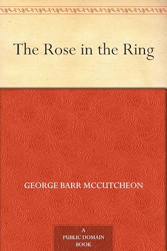 The Rose in the Ring The Rose in the Ring von Anson Street Press
