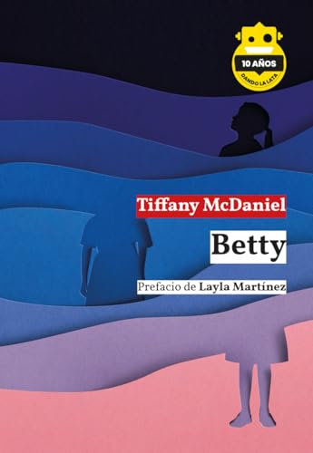 Betty (Sensibles a las Letras, Band 78) von HOJA DE LATA EDITORIAL (UDL)