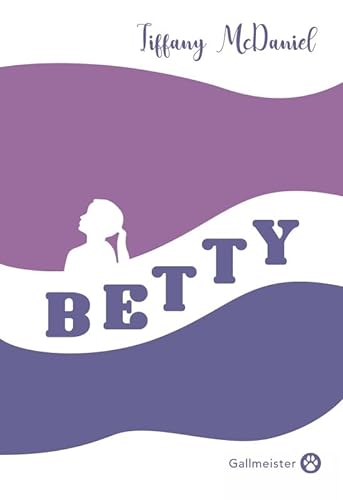 Betty - Edition Collector: Edition spéciale von GALLMEISTER
