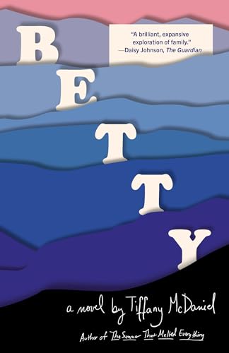 Betty: A novel von Vintage