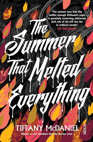 The Summer That Melted Everything: McDaniel Tiffany