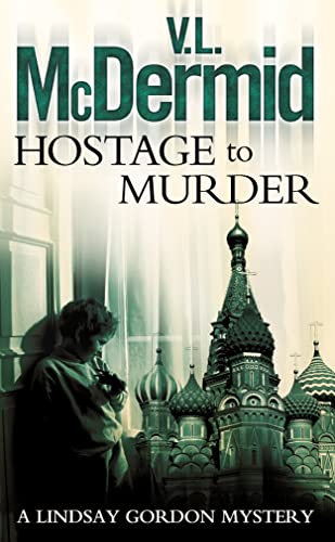 Hostage to Murder (Lindsay Gordon Crime Series)