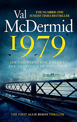 1979: The unmissable first thriller in an electrifying, brand-new series from the Queen of Crime (Allie Burns) 1979: The unmissable first thriller in an electrifying, brand-new series from the Queen of Crime (Allie Burns)