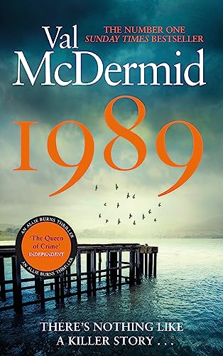 1989: The brand-new thriller from the No.1 bestseller (Allie Burns) von Sphere