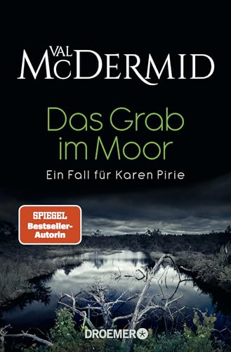 Das Grab im Moor: Ein Fall für Karen Pirie