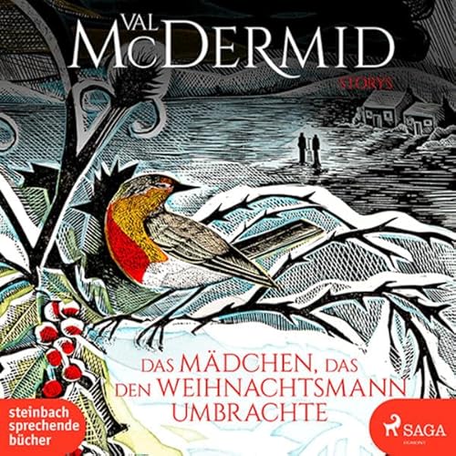Das Mädchen, das den Weihnachtsmann umbrachte: Storys Das Mädchen, das den Weihnachtsmann umbrachte: Storys