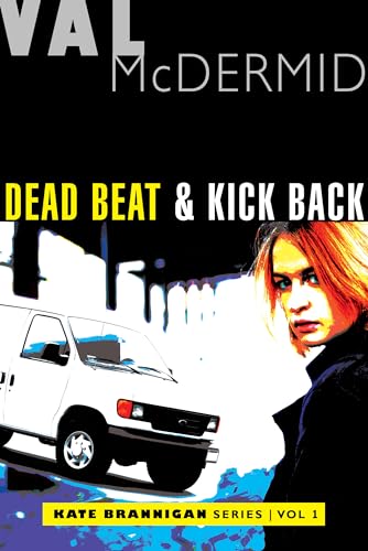 Dead Beat and Kick Back: Kate Brannigan Mysteries #1 and #2 von Grove Press