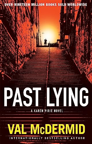 Past Lying: A Karen Pirie Novel von Grove Press / Atlantic Monthly Press