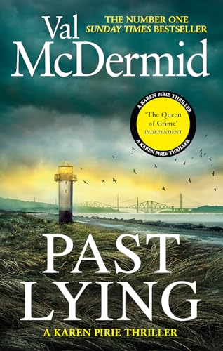 Past Lying: The twisty new Karen Pirie thriller, now a major ITV series von Sphere