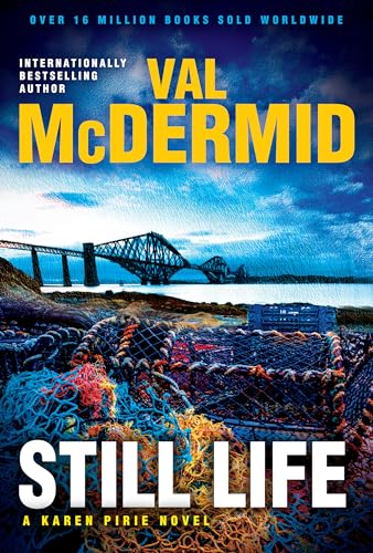 Still Life: A Karen Pirie Novel (Karen Pirie, 6, Band 6)