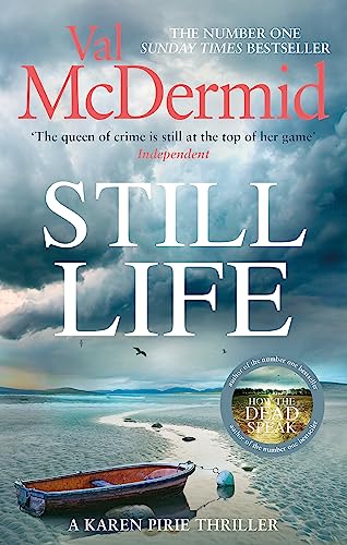 Still Life: The heart-pounding number one bestseller that will have you gripped (Karen Pirie) Still Life: The heart-pounding number one bestseller that will have you gripped (Karen Pirie)
