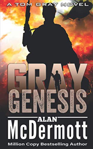Gray Genesis (Tom Gray, Band 7) von Independently published