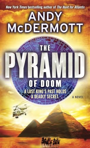 The Pyramid of Doom: A Novel (Nina Wilde and Eddie Chase, Band 5)