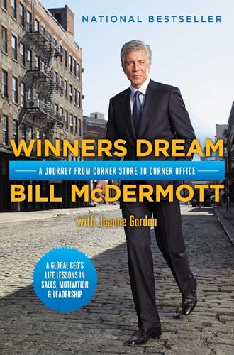 Winners Dream: A Journey from Corner Store to Corner Office von Simon & Schuster