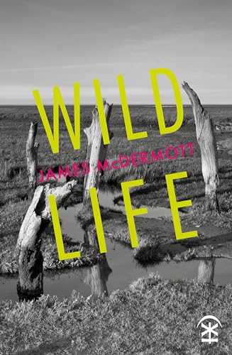 Wild Life von Nine Arches Press