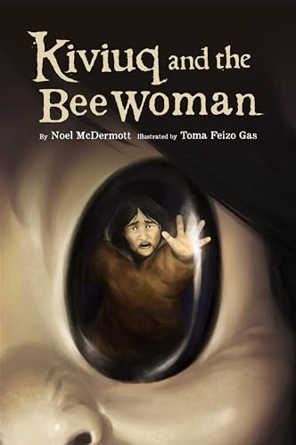 Kiviuq and the Bee Woman (English) (Kiviuq, 2)