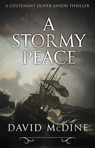 A Stormy Peace (Lieutenant Oliver Anson, Band 4) von Lume Books