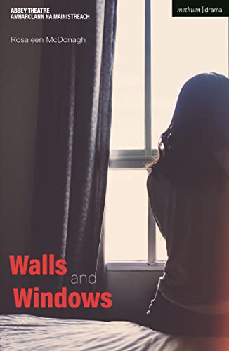 Walls and Windows (Modern Plays)