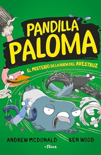 El misterio del avestruz fugado / Real Pigeons Eat Danger: El misterio de las migas de pan / The Mystery of Breadcrumbs (Pandilla Paloma, Band 2)