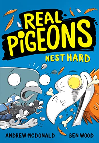 Real Pigeons Nest Hard: Bestselling funny new chapter books in 2022 for kids 5-8, for fans of DogMan. Soon to be a Nickelodeon TV series! (Real Pigeons series) Real Pigeons Nest Hard: Bestselling funny new chapter books in 2022 for kids 5-8, for fans of DogMan. Soon to be a Nickelodeon TV series! (Real Pigeons series)