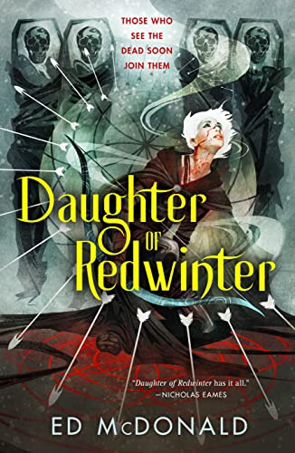Daughter of Redwinter (Redwinter Chronicles, 1) von Tor Publishing Group