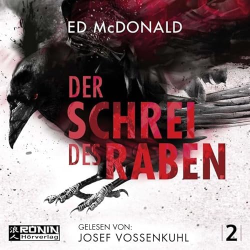 Der Schrei des Raben: Ungekürzte Ausgabe, Lesung (Schwarzschwinge)