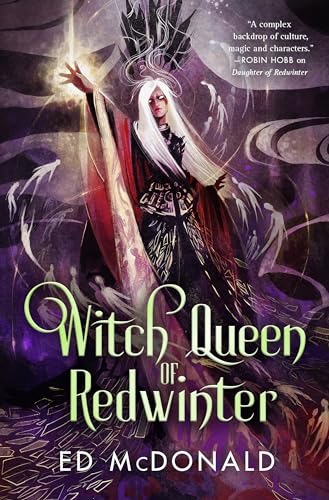 Witch Queen of Redwinter (Redwinter Chronicles, 3, Band 3) von St Martin's Press