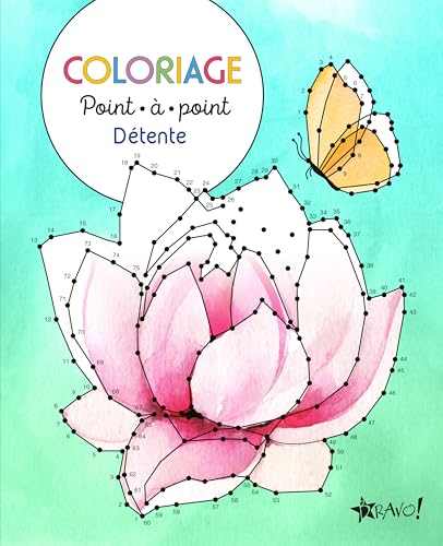 Coloriage point-à-point - Détente von BRAVO